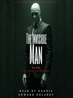 cover image of The Invisible Man by HG Wells